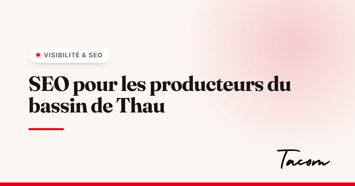 SEO local pour les producteurs du bassin de Thau